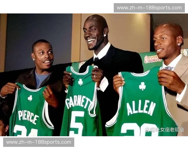 阵容凯尔特人：绿衫军的新生与传承